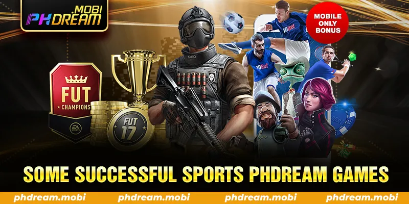 SOME SUCCESSFUL SPORTS PHDREAM GAMES
