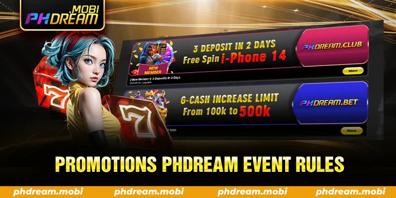 PROMOTIONS PHDREAM EVENT RULES