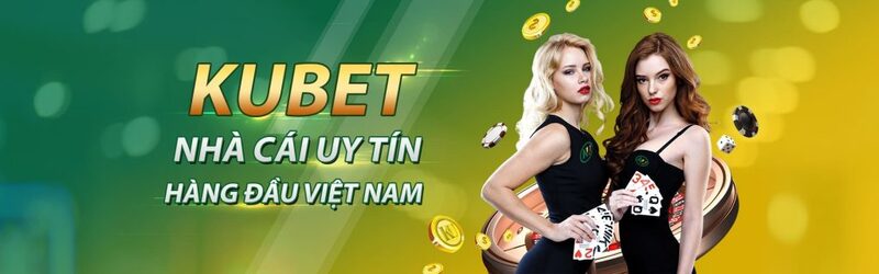 Kubet - The most useful and attractive betting playground in Vietnam